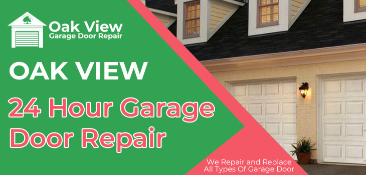 24 hour garage door repair in Oak View