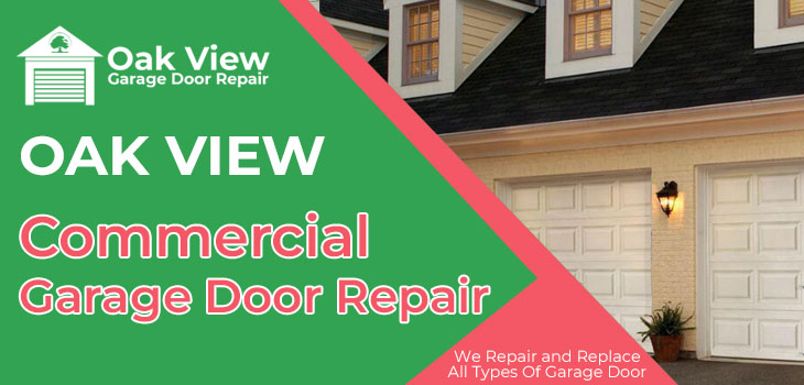 commercial garage door repair in Oak View