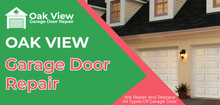 garage door repair in Oak View