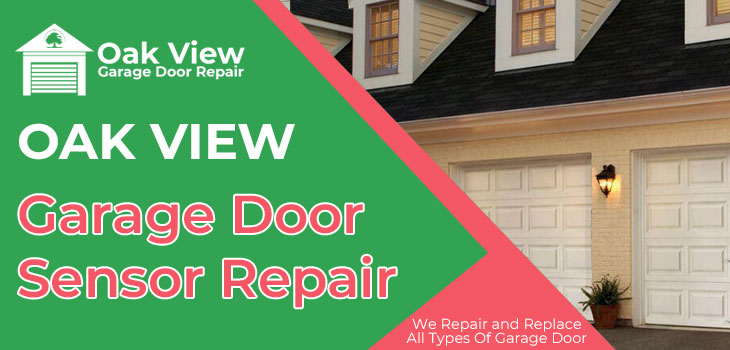 garage door sensor repair in Oak View