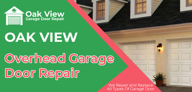 overhead garage door repair in Oak View