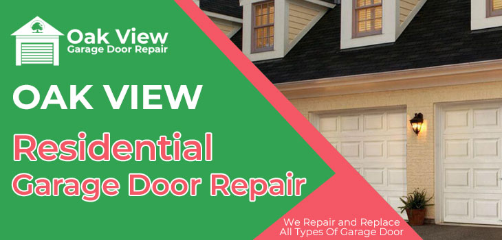 residential garage door repair in Oak View